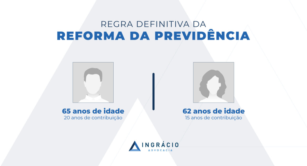 Regra definitiva da Reforma da Previdência