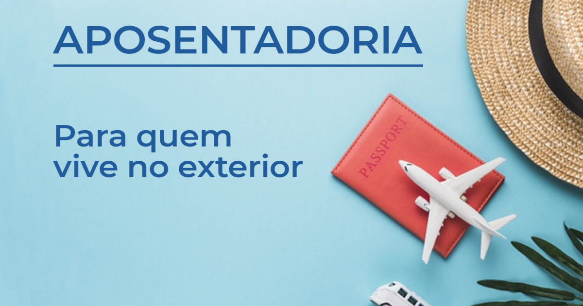 Como Funciona o Recebimento da Aposentadoria no Exterior?