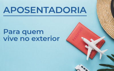 Como Funciona o Recebimento da Aposentadoria no Exterior?