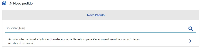 Solicitação de transferência por Novo Pedido no Meu INSS