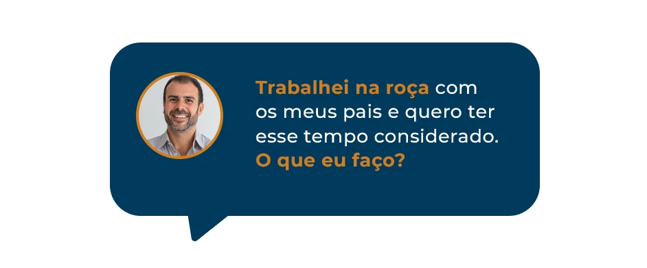 comprovar-tempo-trabalhado-na-roça-inss
