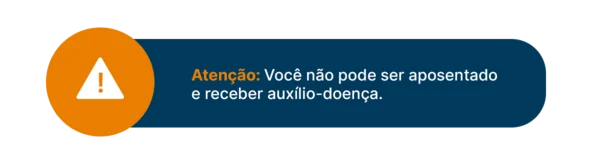 aposentado não pode receber auxílio-doença