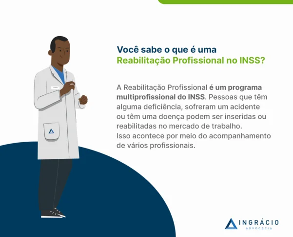 você sabe o que é uma reabilitação profissional INSS?